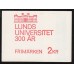H.206, Lunds Universitet 300 år del av knr 250